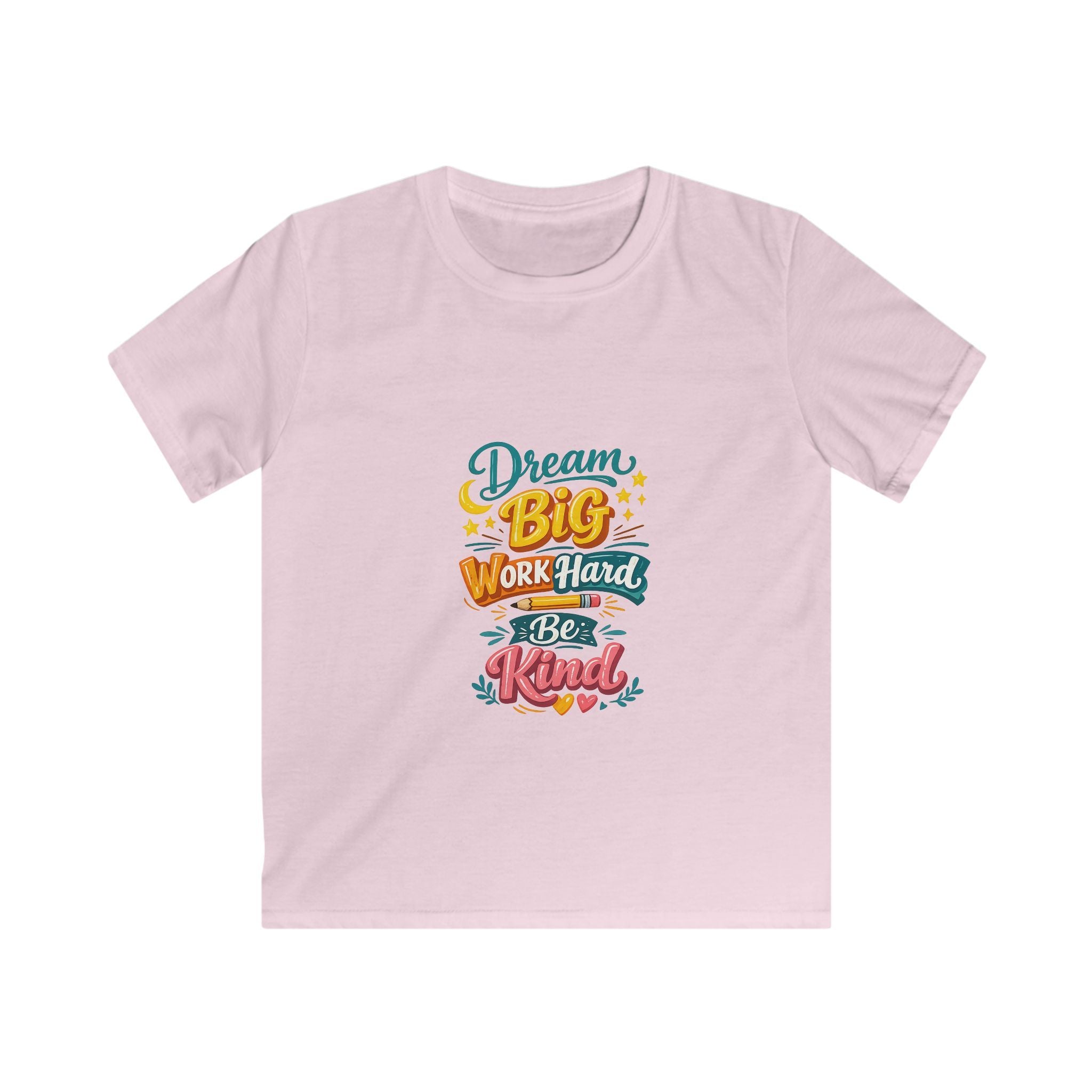 Kids Tee — "Dream Big, Work Hard, Be Kind" Motivational Graphic Shirt