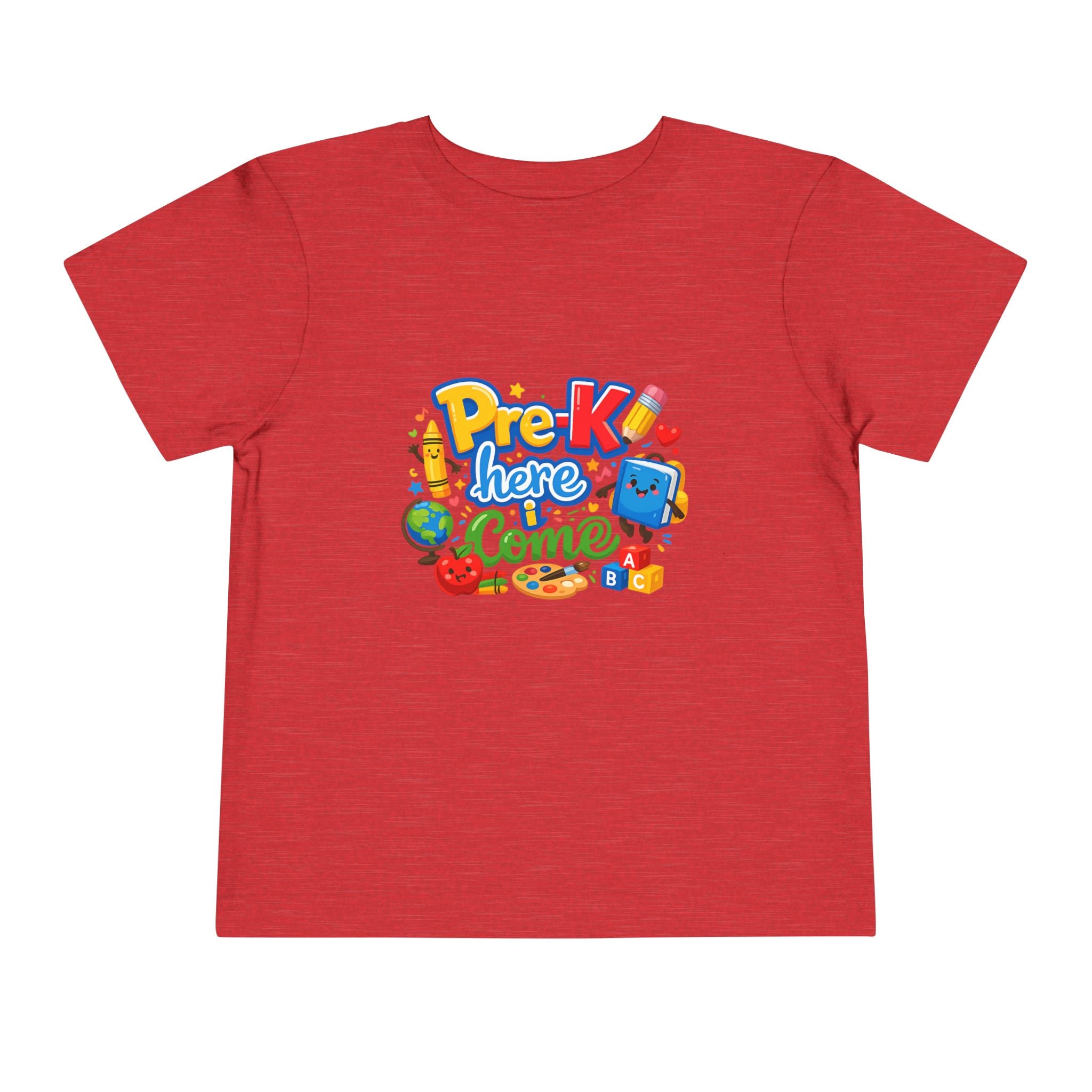 Pre-K Here I Come Toddler Tee