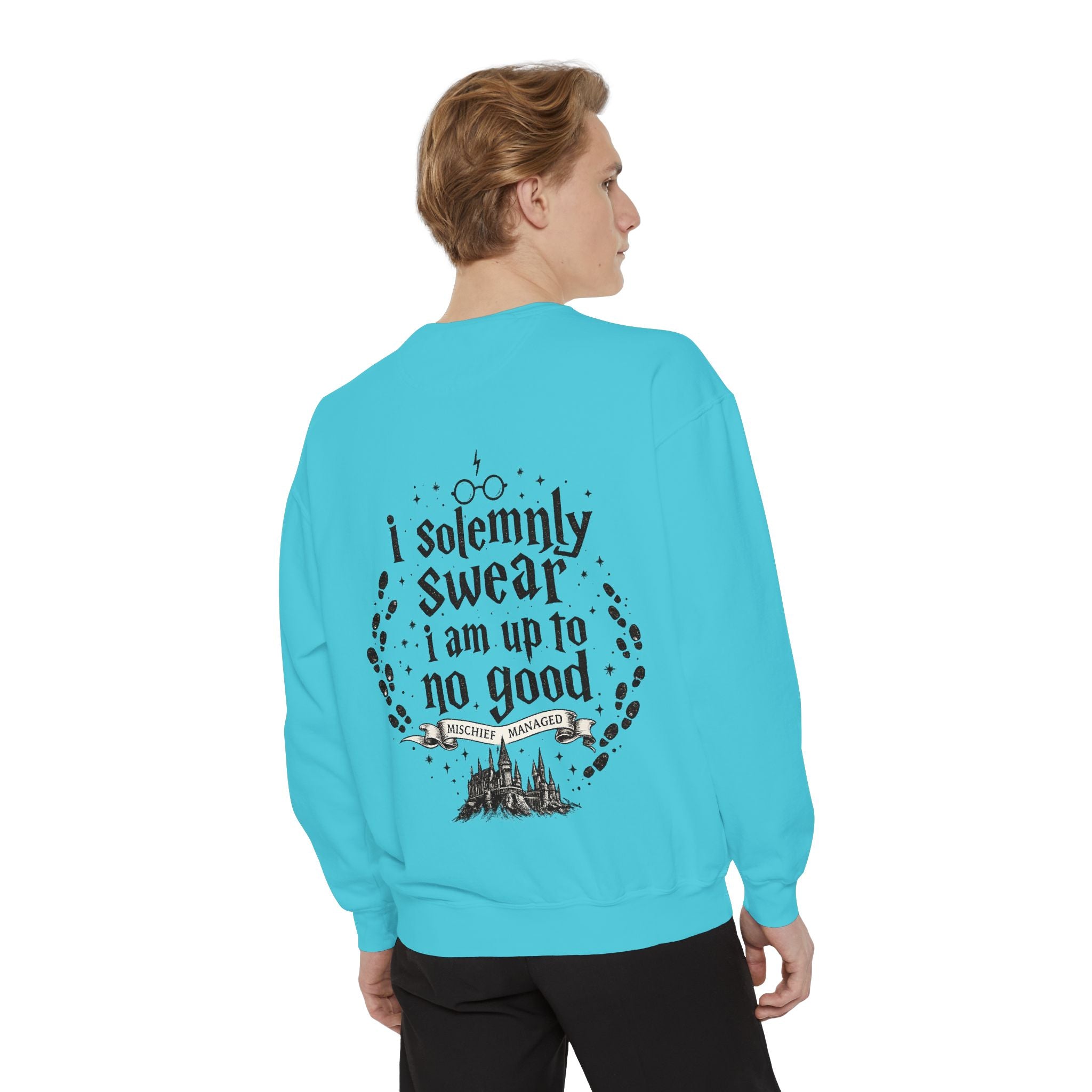 Solemnly Swear Sweatshirt — 'I Solemnly Swear I Am Up to No Good' Graphic Sweatshirt