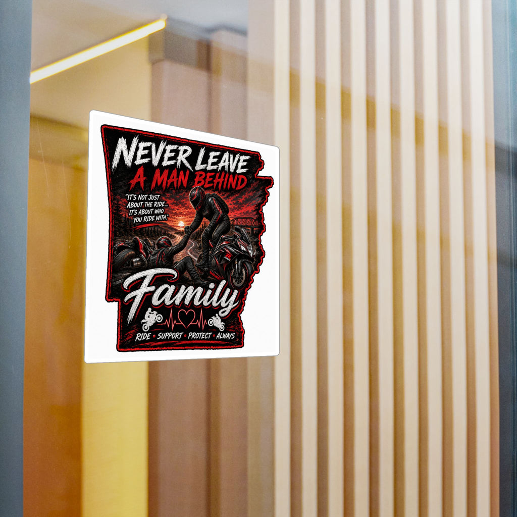 Kiss-Cut Sticker — “Never Leave a Man Behind” Motorcycle Family Rescue Decal
