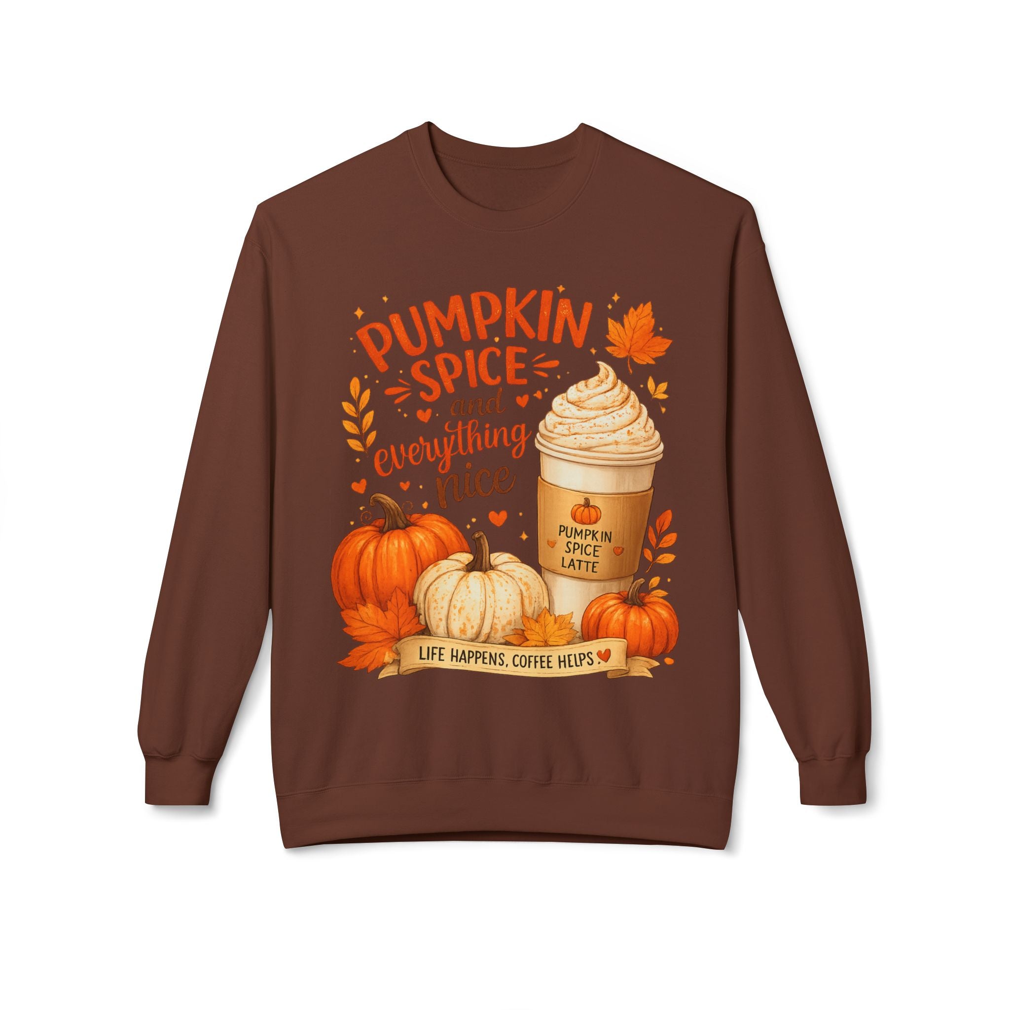 Pumpkin Spice Crewneck Sweatshirt – "Pumpkin Spice and Everything Nice" Fall Coffee Tee