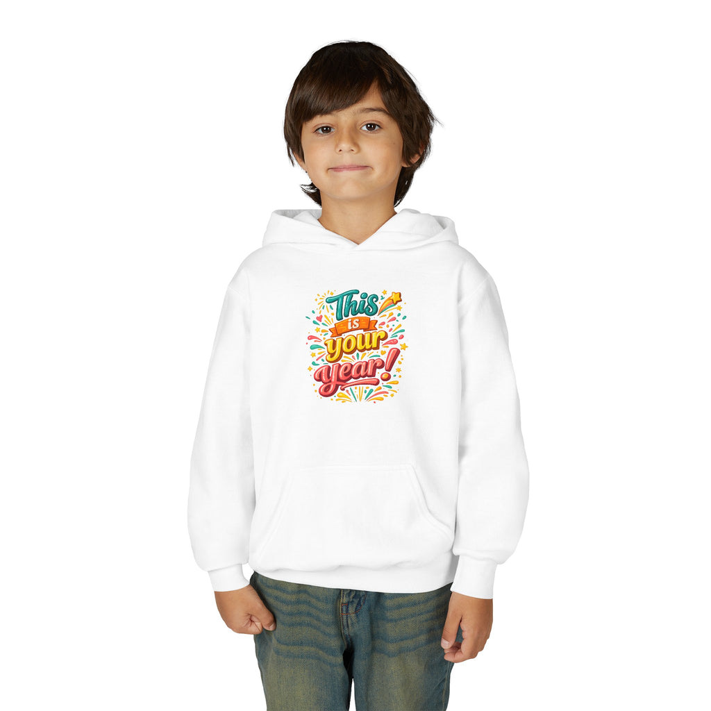 Youth Hoodie - "This Is Your Year" Motivational Graphic Sweatshirt