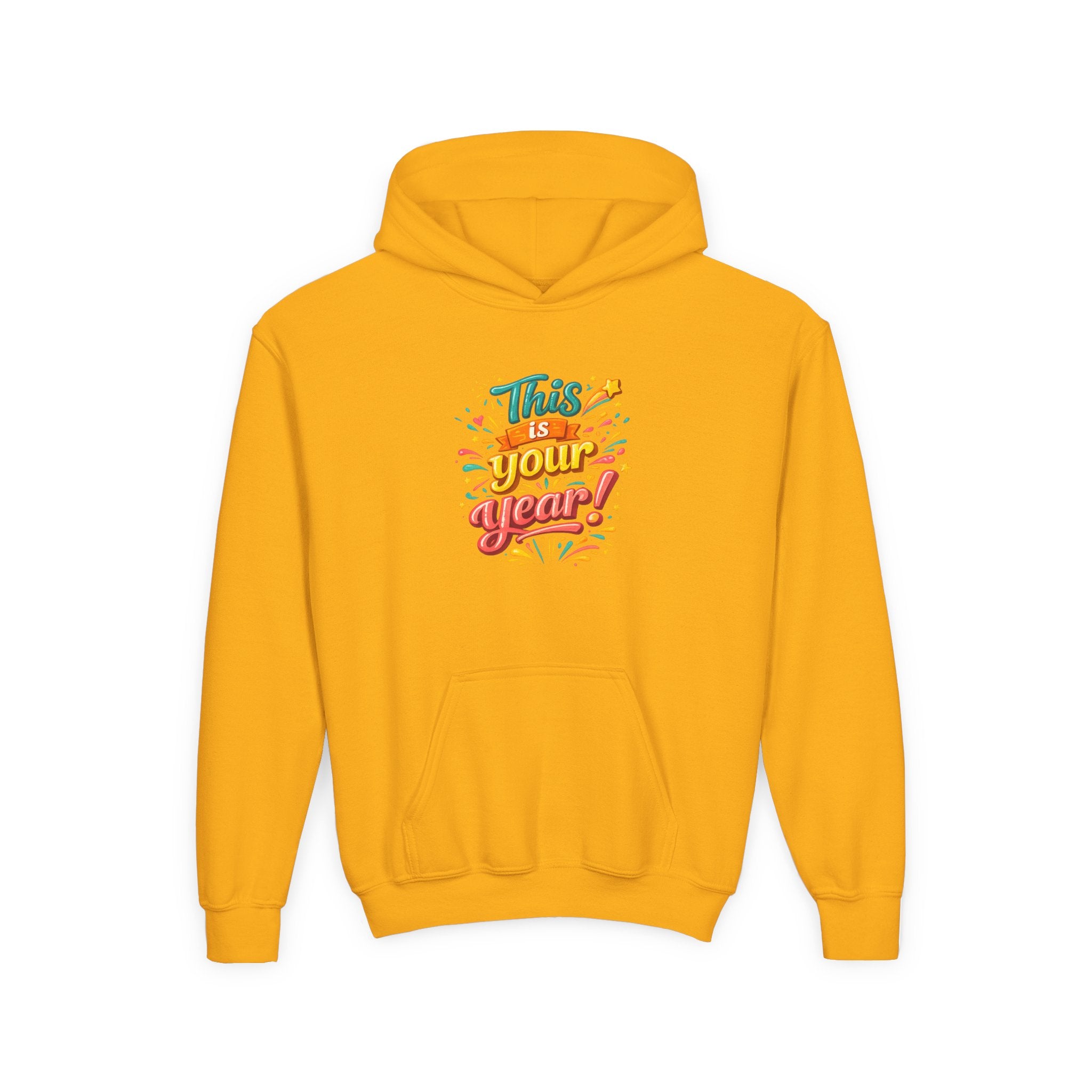 Youth Hoodie - "This Is Your Year" Motivational Graphic Sweatshirt