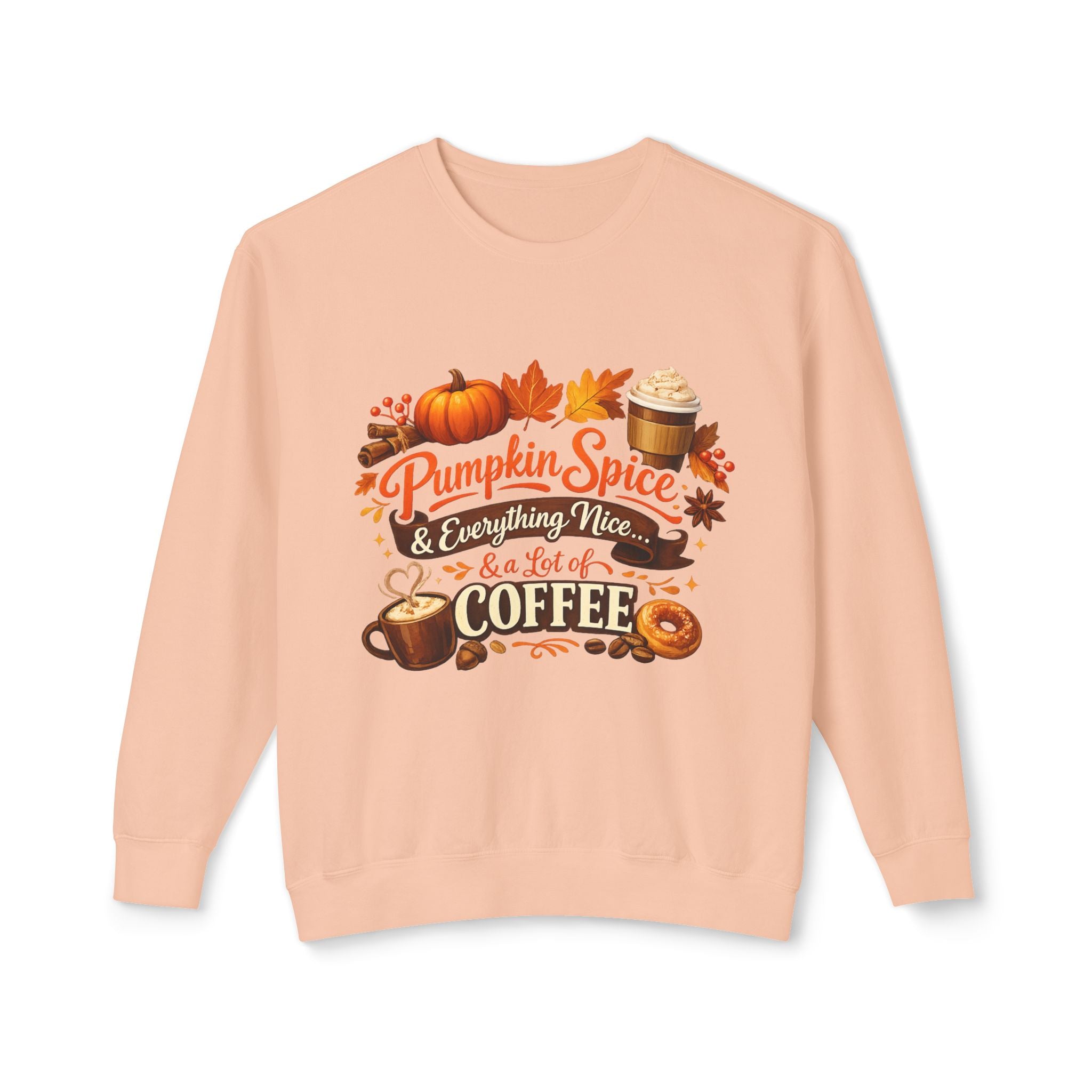 Pumpkin Spice & Coffee Crewneck Sweatshirt — Fall Cozy Coffee Lover Pullover