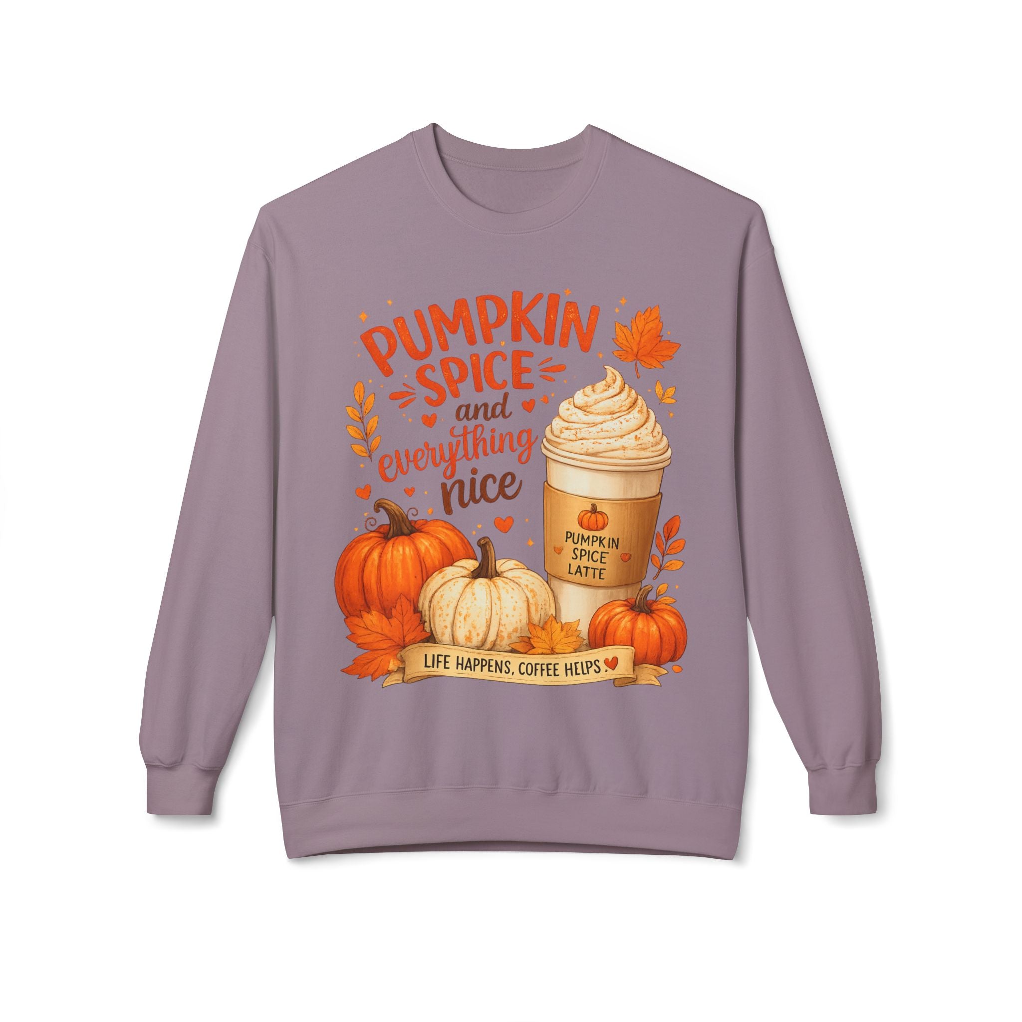 Pumpkin Spice Crewneck Sweatshirt – "Pumpkin Spice and Everything Nice" Fall Coffee Tee