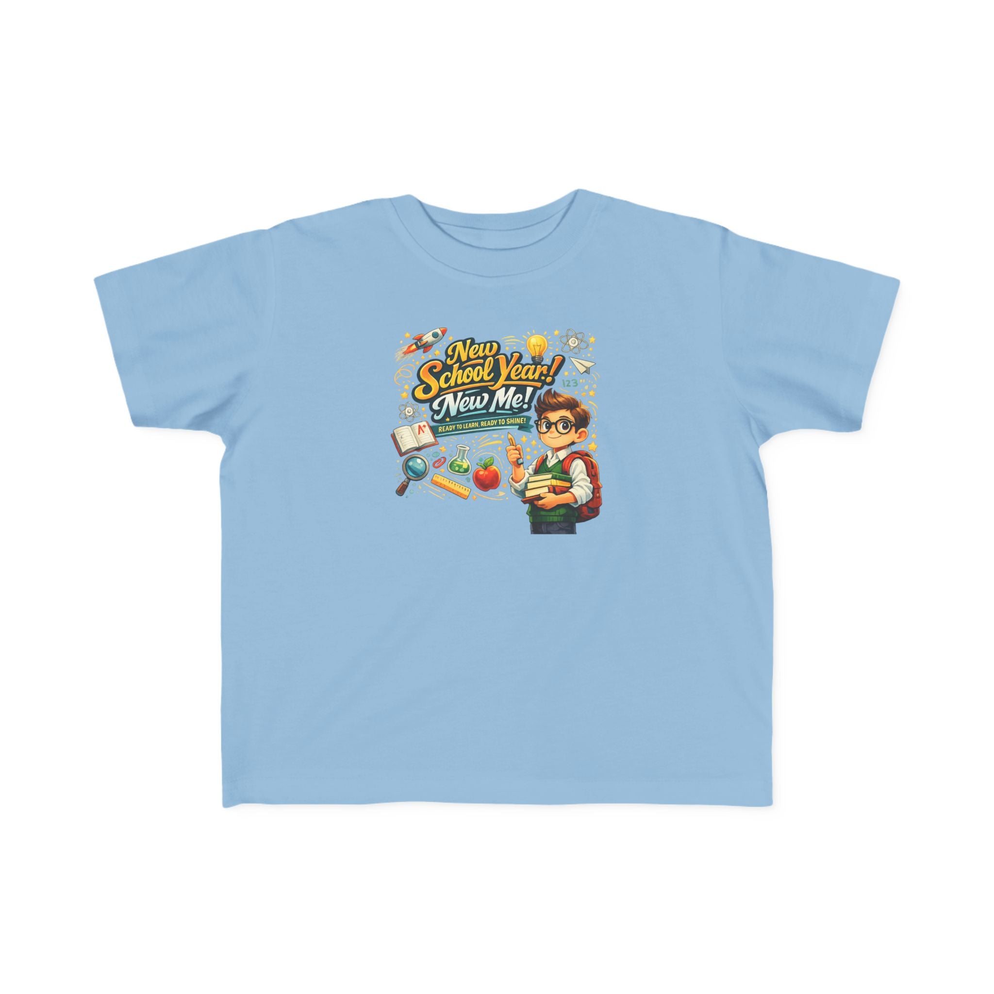 Toddler Tee — "New School Year, New Me" Back-to-School Graphic Shirt