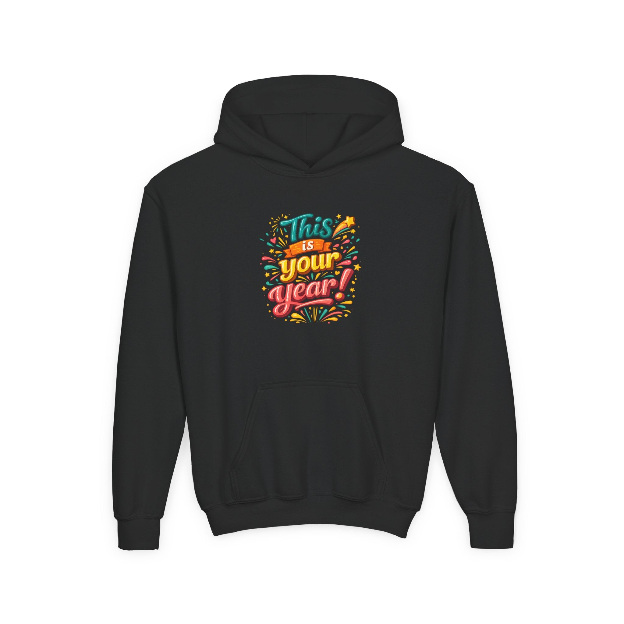 Youth Hoodie - "This Is Your Year" Motivational Graphic Sweatshirt