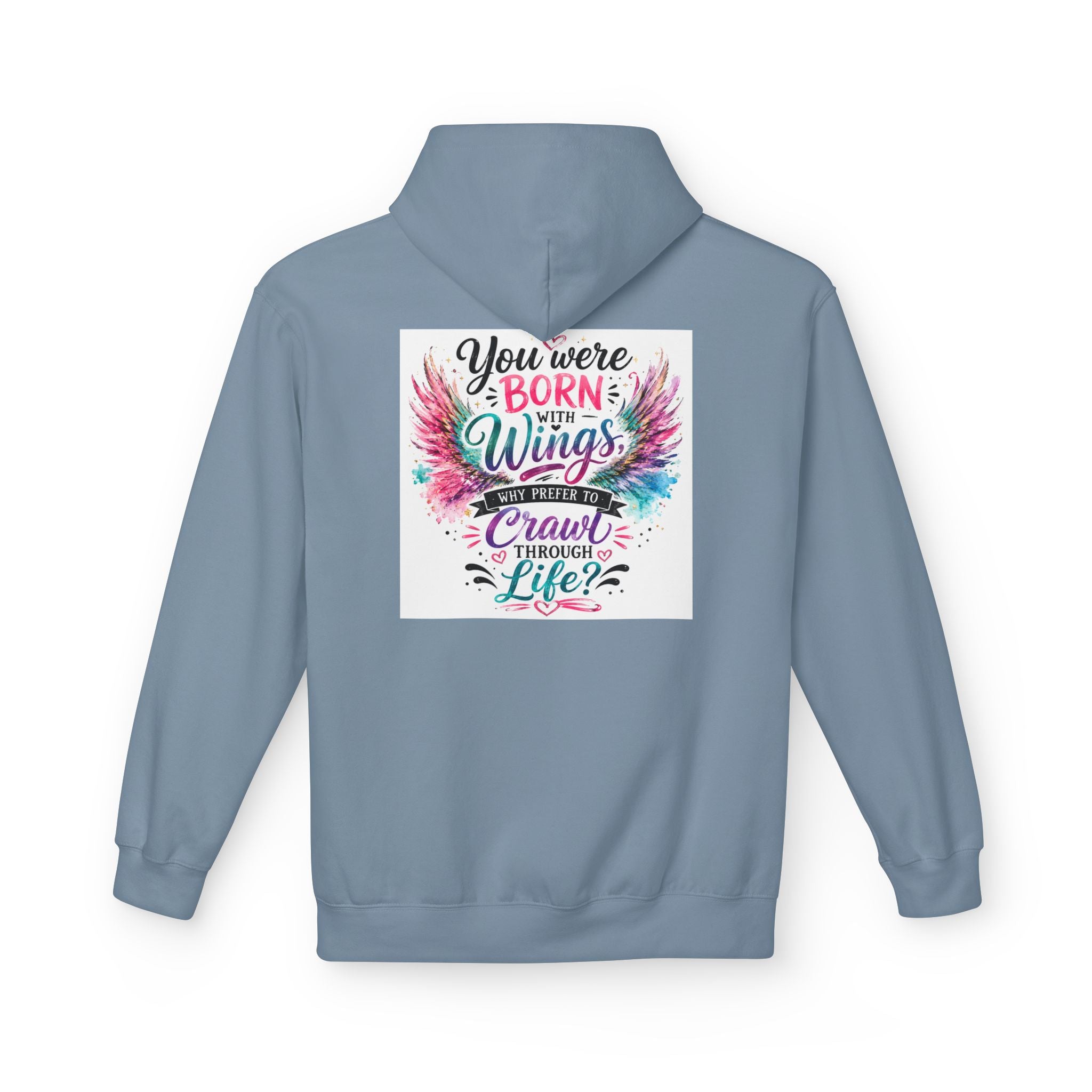 Wings Hoodie — "You Were Born With Wings" Inspirational Pullover