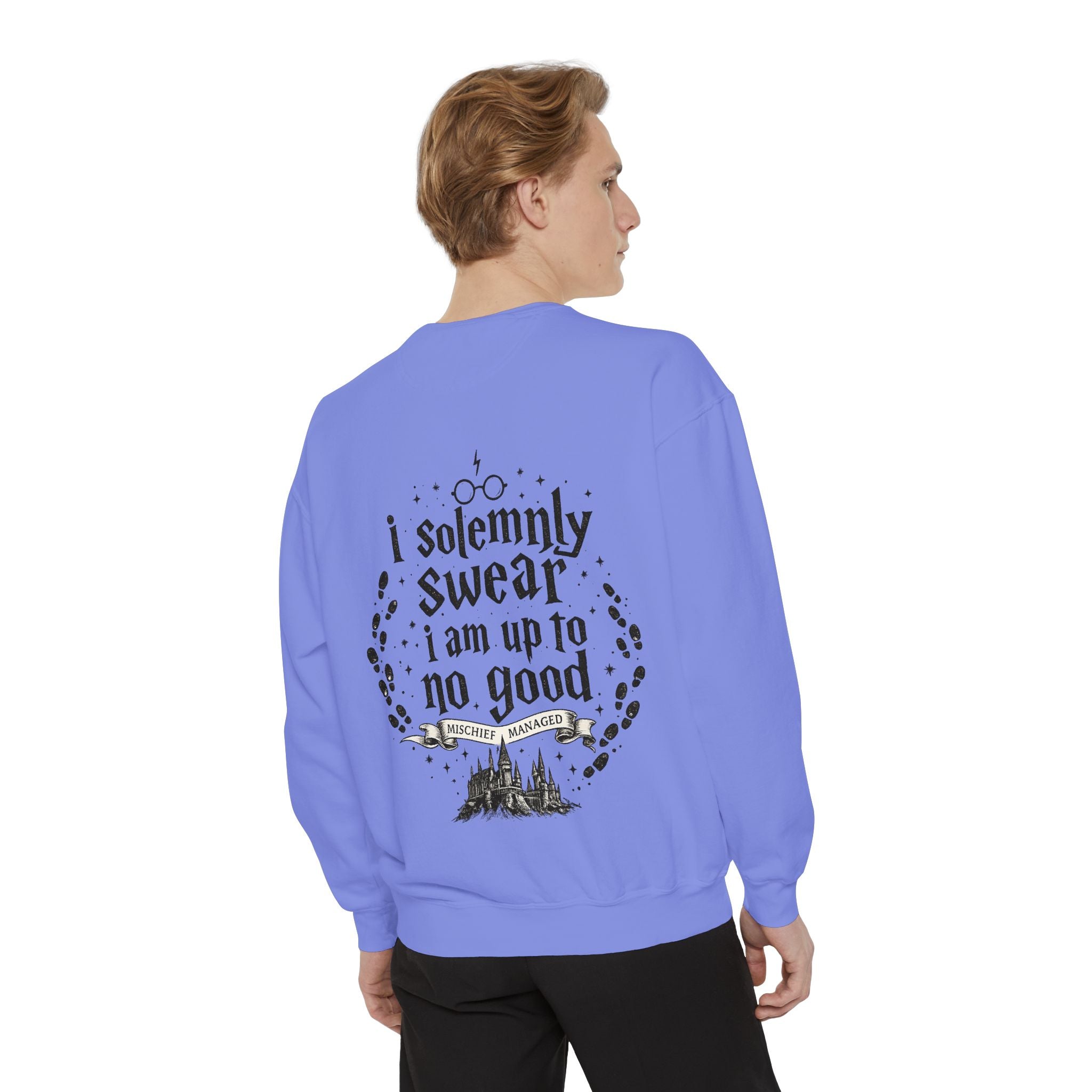 Solemnly Swear Sweatshirt — 'I Solemnly Swear I Am Up to No Good' Graphic Sweatshirt