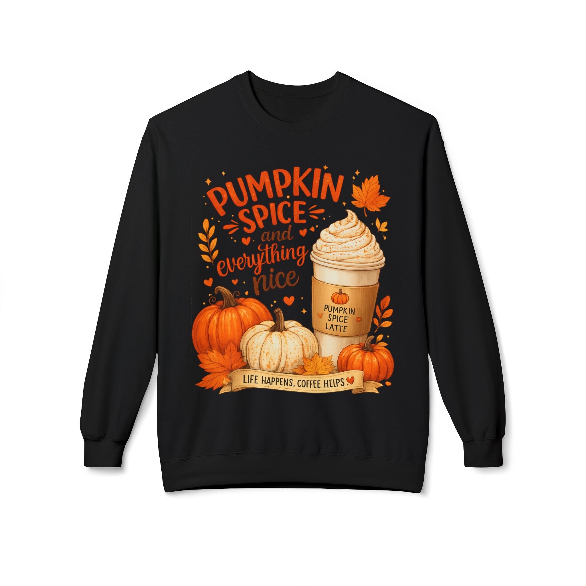 Pumpkin Spice Crewneck Sweatshirt – "Pumpkin Spice and Everything Nice" Fall Coffee Tee