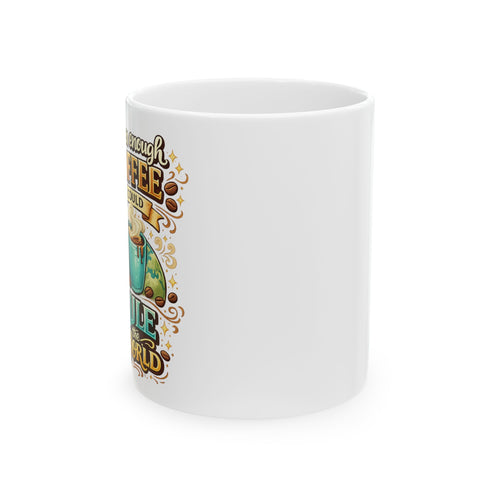 Adventure Whiskey & Coffee Ceramic Mug — 'Enough Coffee' Travel Nature Graphic (11oz/15oz)