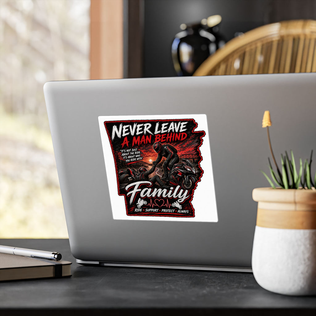 Kiss-Cut Sticker — “Never Leave a Man Behind” Motorcycle Family Rescue Decal