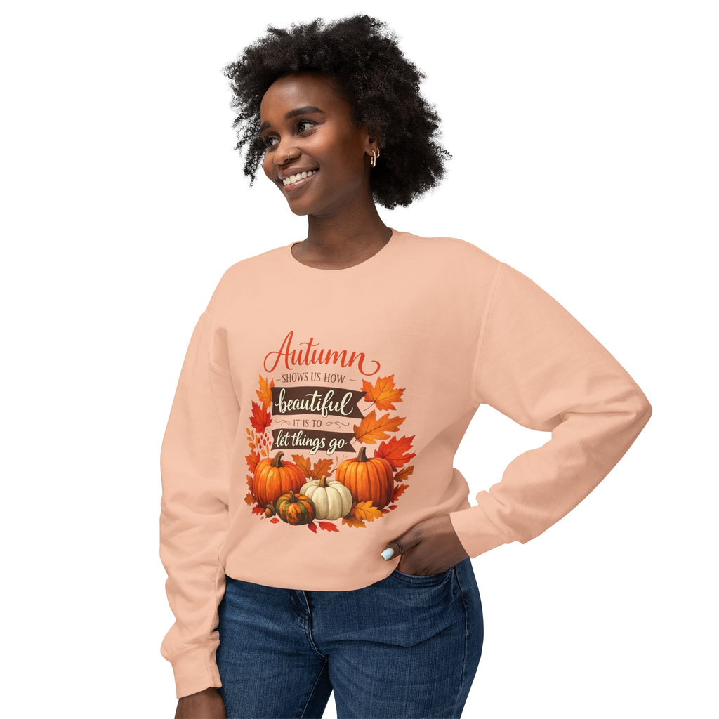 Autumn Leaves & Pumpkins Crewneck Sweatshirt — "Autumn Gives Us Time to Be Beautiful & Let Things Go"