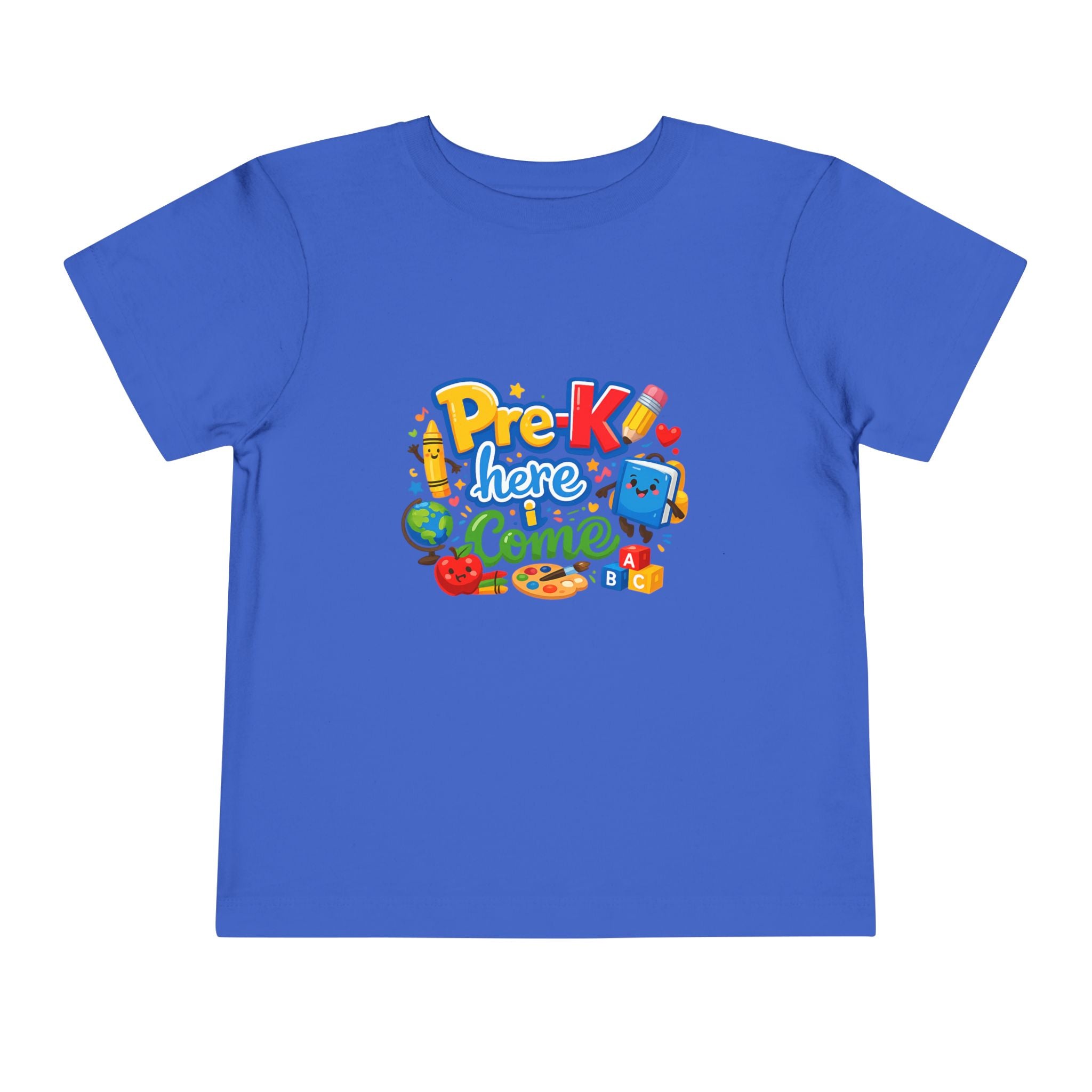 Pre-K Here I Come Toddler Tee