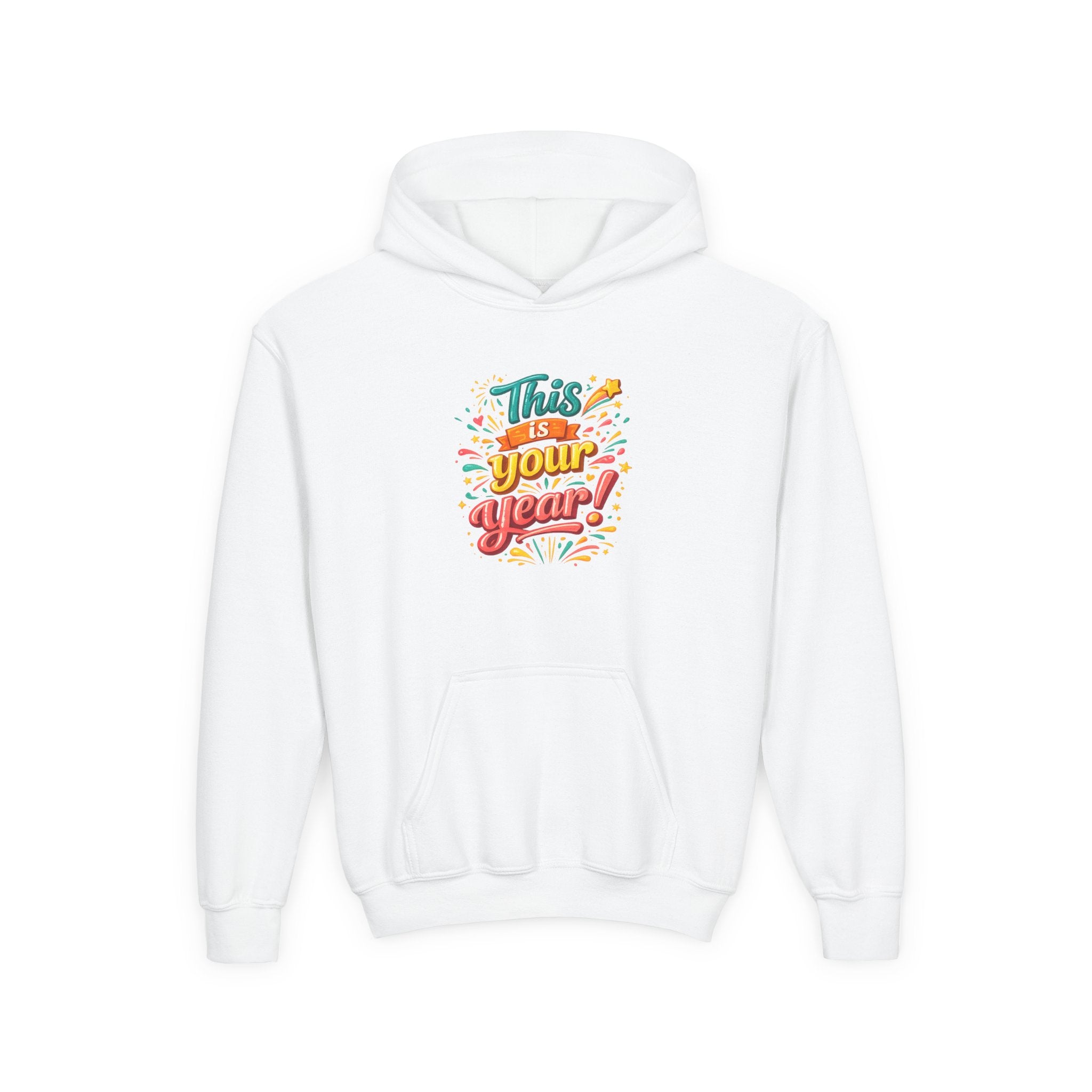 Youth Hoodie - "This Is Your Year" Motivational Graphic Sweatshirt