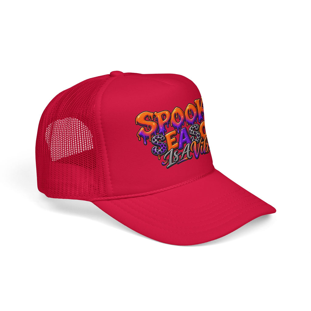 Spooky Season Is A Vibe Trucker Hat
