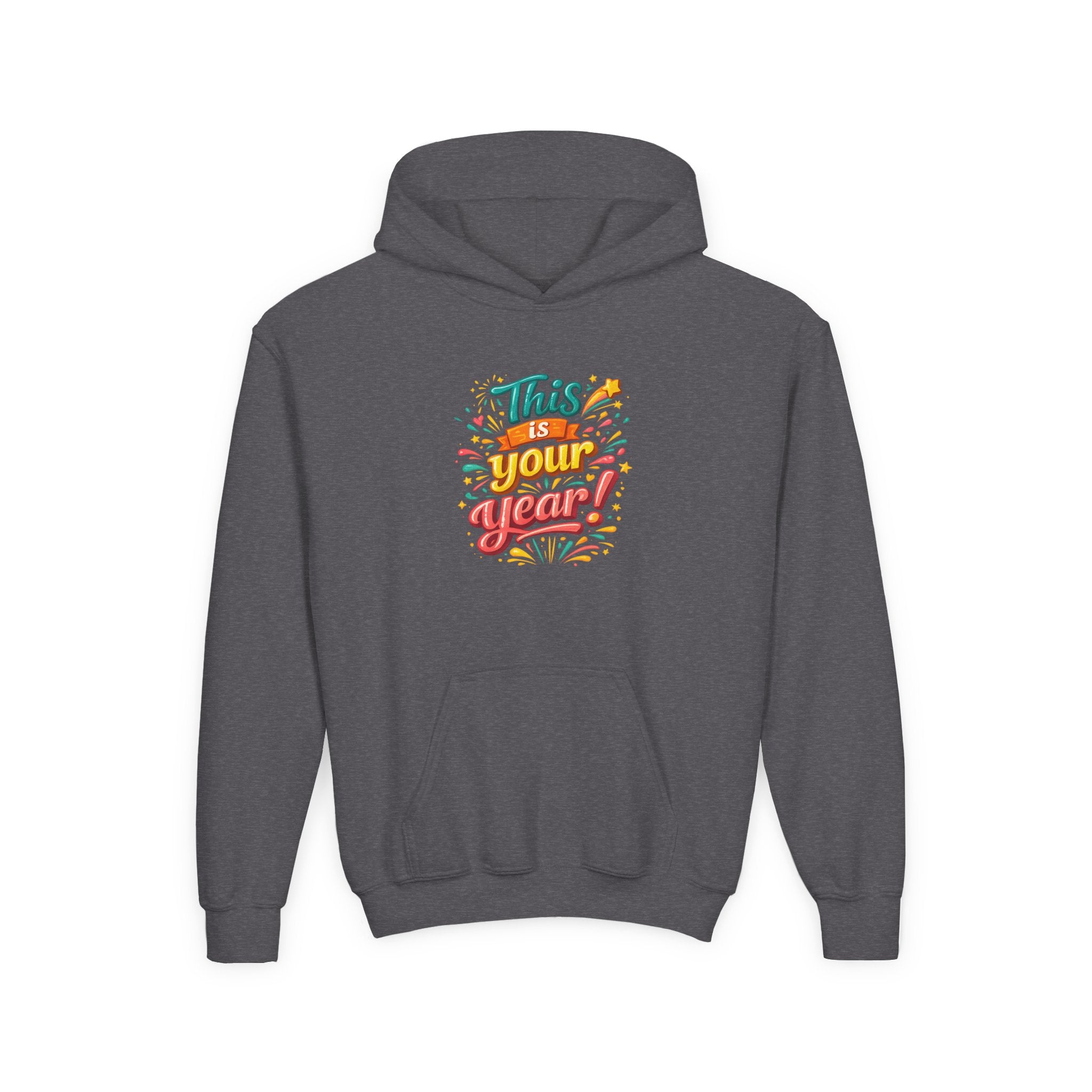 Youth Hoodie - "This Is Your Year" Motivational Graphic Sweatshirt