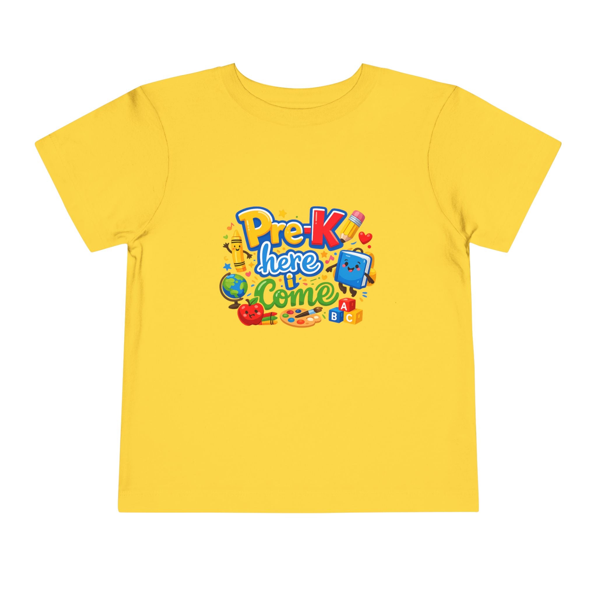 Pre-K Here I Come Toddler Tee