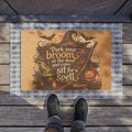 Halloween Witch Doormat — "Park Your Broom… Sit for a Spell" Welcome Mat