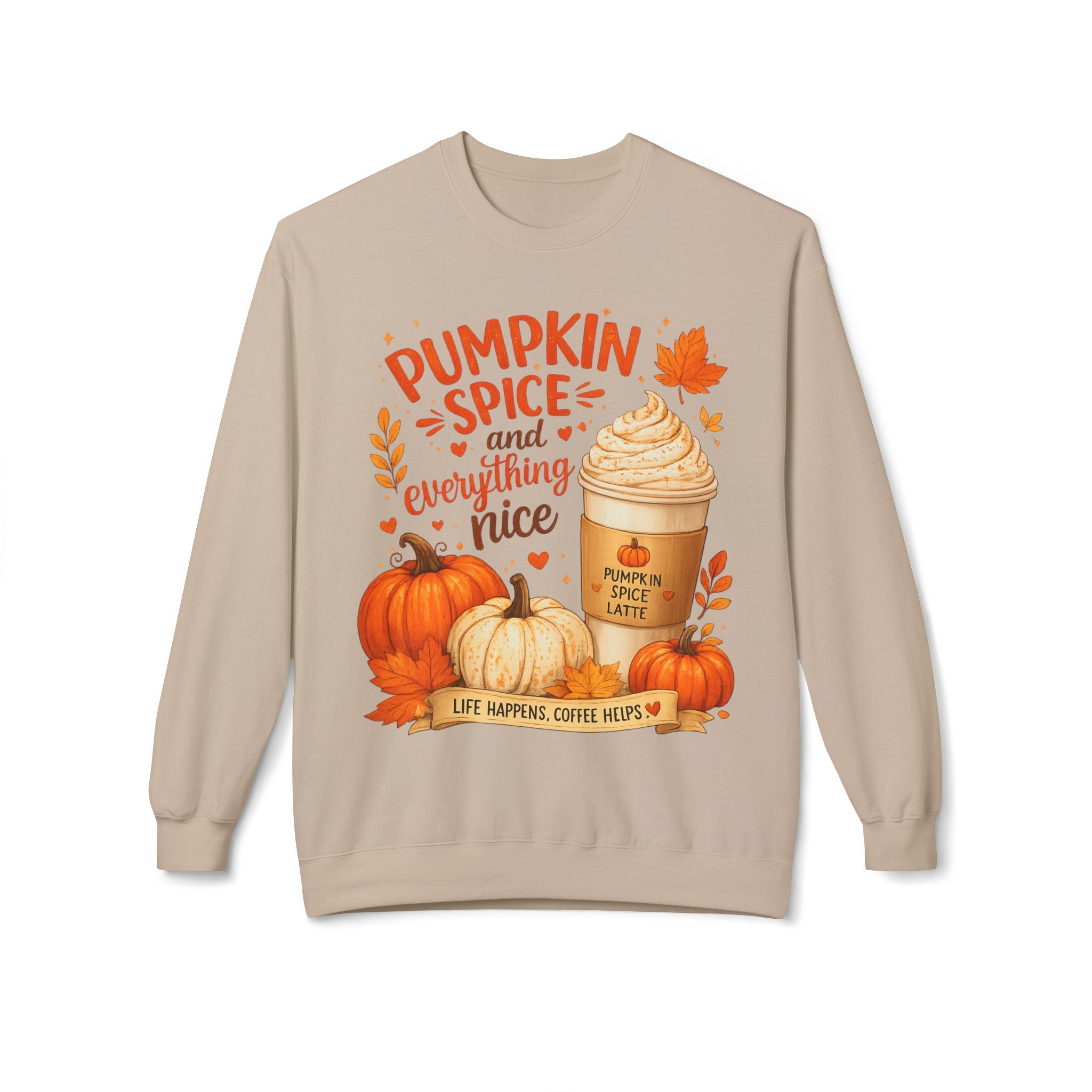Pumpkin Spice Crewneck Sweatshirt – "Pumpkin Spice and Everything Nice" Fall Coffee Tee
