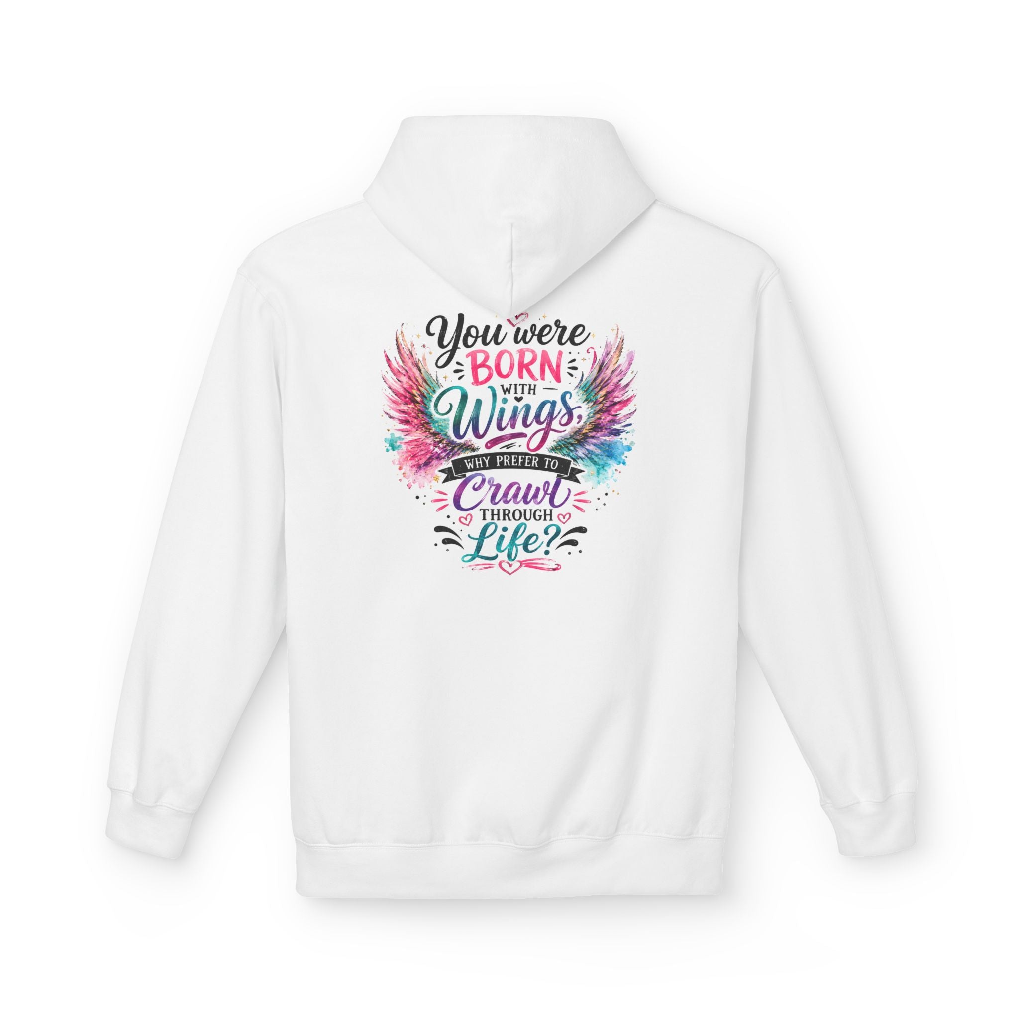 Wings Hoodie — "You Were Born With Wings" Inspirational Pullover